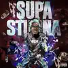 Supa Stunna album lyrics, reviews, download