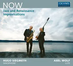 Now: Jazz & Renaissance Improvisations by Hugo Siegmeth & Axel Wolf album reviews, ratings, credits