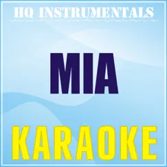 MIA (Karaoke Instrumental) [Originally Performed by Bad Bunny feat. Drake] Song Lyrics