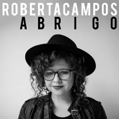 Abrigo - Single by Roberta Campos album reviews, ratings, credits
