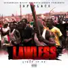 Lawless (Light It Up) - Single album lyrics, reviews, download