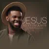 Jesus (feat. Whittney Jackson) - Single album lyrics, reviews, download