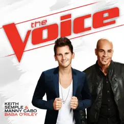 Baba O'Riley (The Voice Performance) - Single by Keith Semple & Manny Cabo album reviews, ratings, credits