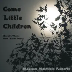 Come Little Children (Sarah's Theme from 