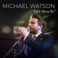 Let's Hang On! Song Lyrics