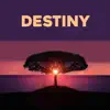 Destiny - Single album lyrics, reviews, download