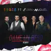 Dame un Beso (Remix) [Feat. Juan Miguel] - Single album lyrics, reviews, download