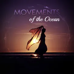 Movements of the Ocean by Healing Ocean Waves Zone album reviews, ratings, credits