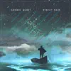 Starlit Haze - Single album lyrics, reviews, download