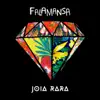 Joia Rara - Single album lyrics, reviews, download