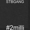 #2Milli (feat. Intercashtional Sincere Cash & CuzzinDee) - Single album lyrics, reviews, download
