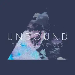 Unbound by Tar Heel Voices album reviews, ratings, credits