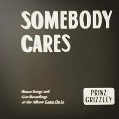 Somebody Cares Song Lyrics