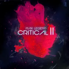 Critical II by Max Legend & Massimiliano Foti album reviews, ratings, credits