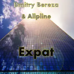 Expat - Single by Dmitry Bereza & Allpline album reviews, ratings, credits