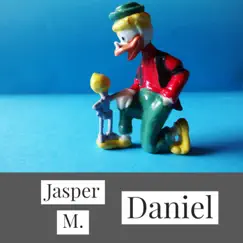 Daniel - Single by Jasper Moranday album reviews, ratings, credits