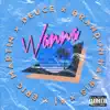Wanna (feat. Brandon Harris, Eric Martin & AJ) - Single album lyrics, reviews, download