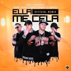 Ella Me Cela (Remix) [feat. Endo, Darkiel & Juanka] - Single by Benny Benni album reviews, ratings, credits