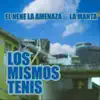Los Mismos Tenis - Single album lyrics, reviews, download