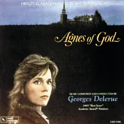 Agnes of God (Original Motion Picture Soundtrack) by Georges Delerue album reviews, ratings, credits
