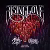 Rising Love (feat. Mike Taylor) song lyrics