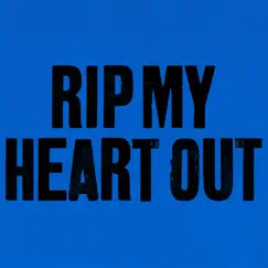 Rip My Heart Out - Single by Michael Bernard Fitzgerald album reviews, ratings, credits