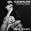 Side Chick album lyrics, reviews, download