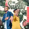Sweety - Single album lyrics, reviews, download
