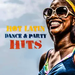Hot Latin Dance & Party Hits Song Lyrics