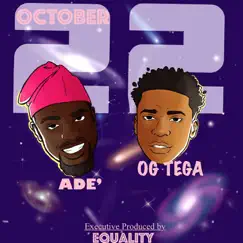 #October22 - EP by LE'-ADE' & Ogtega album reviews, ratings, credits