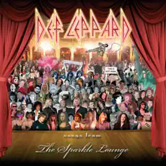 Songs from the Sparkle Lounge by Def Leppard album reviews, ratings, credits
