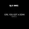 Girl You Got a Donk (Looped Version) - Single album lyrics, reviews, download