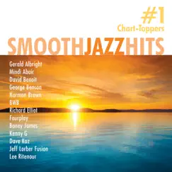Smooth Jazz Hits: #1 Chart-Toppers by Various Artists album reviews, ratings, credits