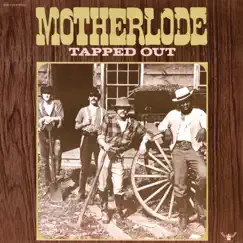 Tapped Out by Motherlode album reviews, ratings, credits