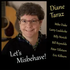 Let's Misbehave! by Diane Taraz album reviews, ratings, credits