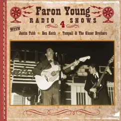 Faron Young Radio Shows, Show No. 4 by Various Artists album reviews, ratings, credits
