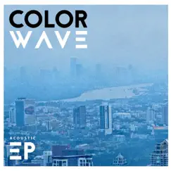 Acoustic EP (Acoustic Version) by Colorwave album reviews, ratings, credits