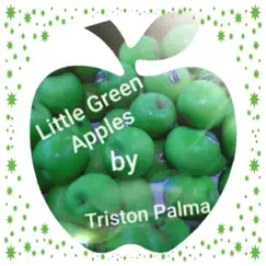 Little Green Apples - Single by Triston Palma album reviews, ratings, credits