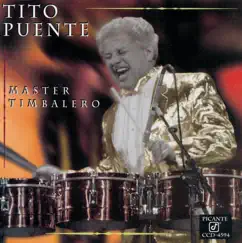 Master Timbalero by Tito Puente album reviews, ratings, credits