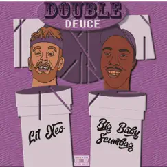 Double Deuce (feat. Big Baby Scumbag) - Single by Lil Xeo album reviews, ratings, credits