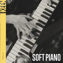 Keen: Soft Piano Vol. 2 by Various Artists album reviews, ratings, credits