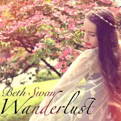 Wanderlust - EP by Beth Swan album reviews, ratings, credits