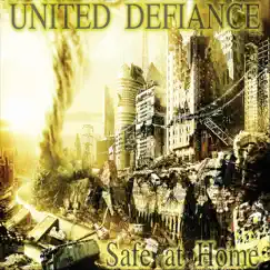 Safe at Home by United Defiance album reviews, ratings, credits