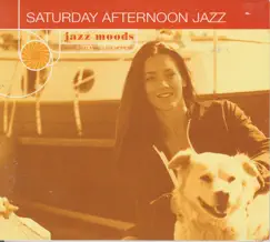 Saturday Afternoon Jazz (Reissue) by Various Artists album reviews, ratings, credits