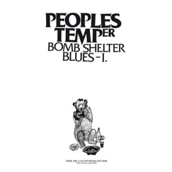 Bomb Shelter Blues - I. - EP by Peoples Temper album reviews, ratings, credits