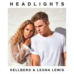 Headlights - Single by Hellberg & Leona Lewis album reviews, ratings, credits