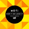 Don't Go Lose It - Single album lyrics, reviews, download