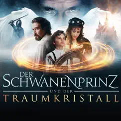 Der Schwanenprinz und der Traumkristall by Janet Marie Chvatal & Marc Gremm album reviews, ratings, credits