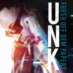 Fresh off Dem Papers by Unk album reviews, ratings, credits