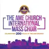 Celebrating 200 Years of the Ame Church (Live) album lyrics, reviews, download